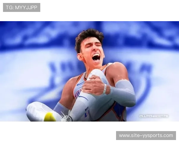 霍姆格伦需提升三分稳定性 空间优化需求成雷霆重点